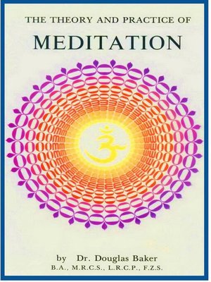 cover image of The Theory and Practice of Meditation